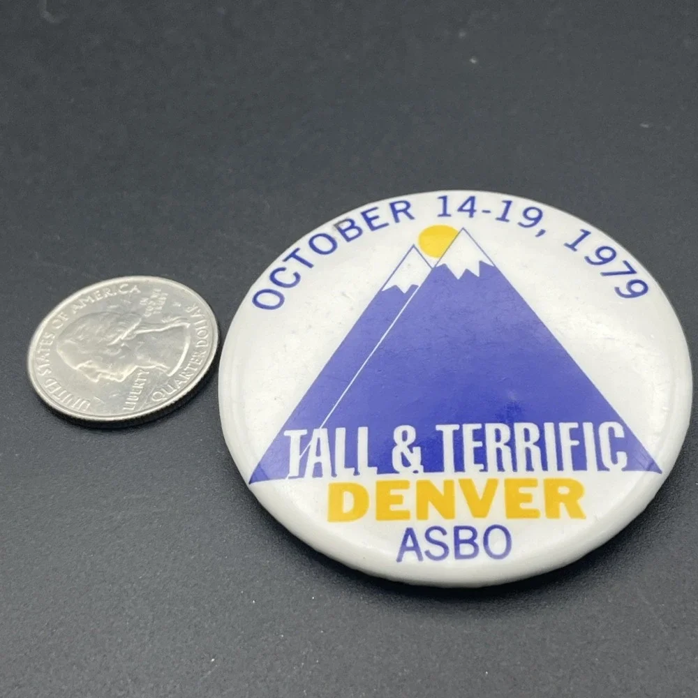 1979 Tall‎ & Terrific Denver ASBO Button Pin
